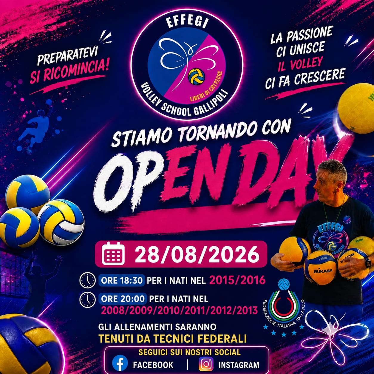 Locandina del terzo Open Day Effegi Volley School Gallipoli, venerd&igrave; 28 agosto 2026: 18:30 per i nati nel 2015 e 2016, 20:00 per i nati dal 2008 al 2013, con allenamenti tenuti da tecnici federali